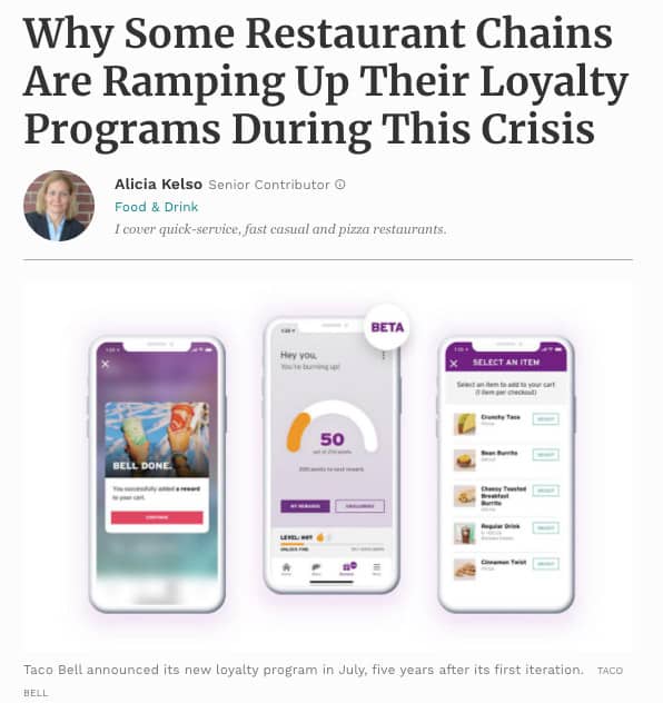 Forbes: Why Some Restaurant Chains Are Ramping Up Their Loyalty Programs During This Crisis